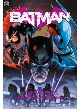 バットマン：ゴースト・ストーリーズ （ＳｈｏＰｒｏ Ｂｏｏｋｓ）【BATMAN DAY2023特典付き】