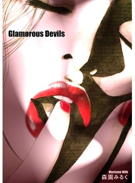 Glamorous Devils ―森園みるくイラスト集 2―(GRAY COMICS)