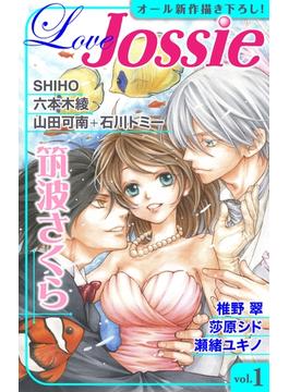 【期間限定　無料お試し版　閲覧期限2025年6月3日】Love Jossie Vol.1(Love Jossie)
