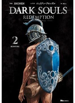 DARK SOULS Redemption　2(ヒューコミックス)