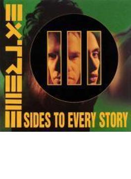 IIIsides To Every Story