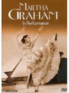 Martha Graham: In Performance