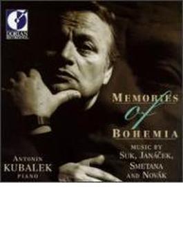Memories Of Bohemia-suk, Janacek, Smetana, Novak: Kubalek