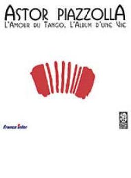 L'amour Du Tango - L'album D'une Vie