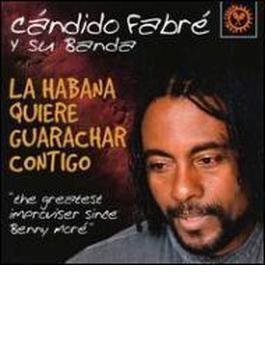 La Habana Quiere Guarachar Con