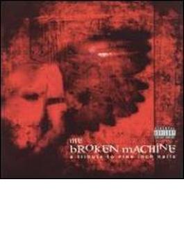 Broken Machine - Tribute To Nine Inch Nails
