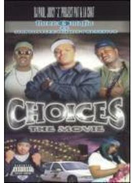 Choices - The Movie