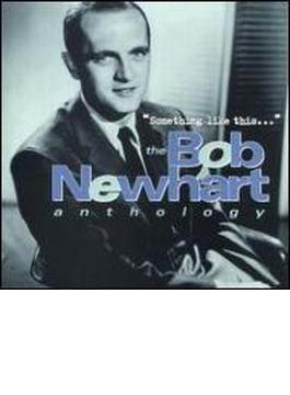 Something Like This - Bob Newhart Anthology