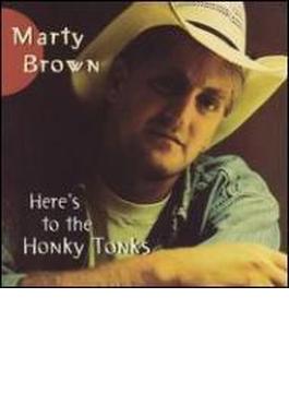 Here's To The Honky Tonks