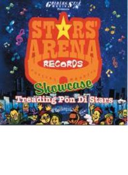 STARS ARENA SHOWCASE“Treading Pon Di Stars"