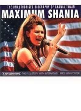 Maximum Shania - Audio Biog