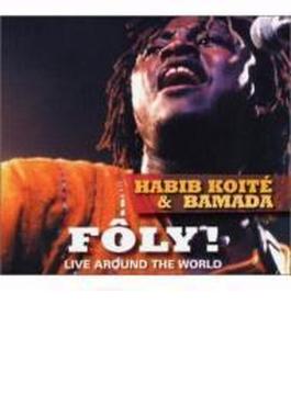 Foly! Live Around The World