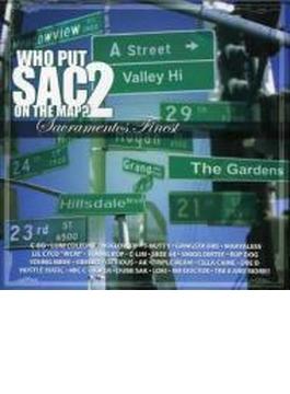 Who Put Sac On The Map Vol.2