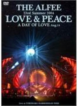 23rd Summer 2004 LOVE & PEACE A DAY OF LOVE Aug.14