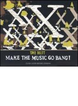Best - Make The Music Go Bang