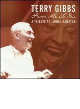 From Me To You - A Tribute Tolionel Hampton