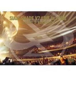 SIAM SHADE V7 LIVE in 武道館～LEGEND OF SANCTUARY～