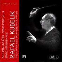 Sym.9, Serenade For Strings: Kubelik / Bavarian.rso (1980, 1977 Live)