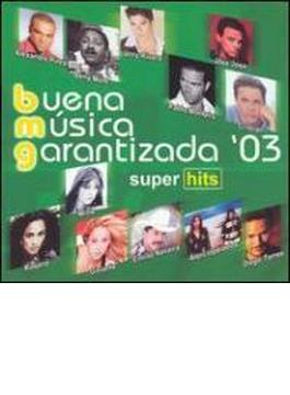Buena Musica Garantizada 2003