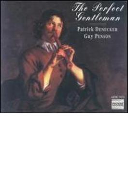 Denecker(Rec) The Perfect Gentleman-baroque Recorder Works