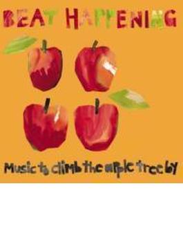 Music To Climb The Apple Treeby
