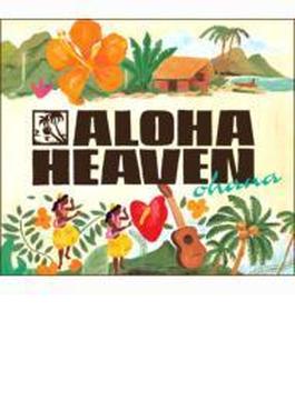 Aloha Heaven ～ohana