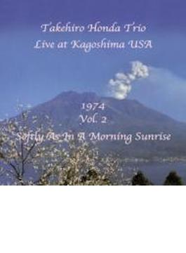 Live At 鹿児島usa 1974: Vol.2