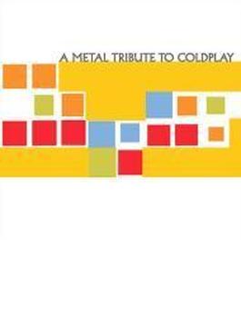 Metal Tribute To Coldplay