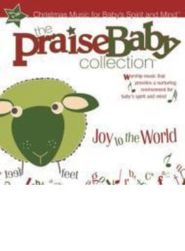 Praise Baby Collection: Joy To The World