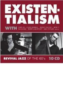 Existentialism: Revival Jazz Of The 60's