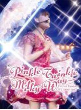 田村ゆかり LIVE 2006-2007 *Pinkle Twinkle☆Milky Way*