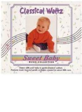 Sweet Baby Collection: Classical Waltz