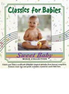 Sweet Baby Collection: Classics Babies