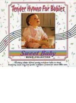Sweet Baby Collection: Tender Hymn Baby