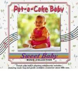 Sweet Baby Collection: Pat A Cake Baby