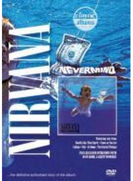 Classic Albums: Nevermind (Ltd)