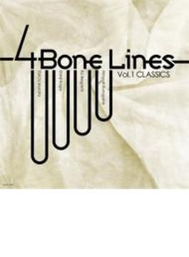 4 Bone Lines Vol.1 Classics: 4 Bone Lines