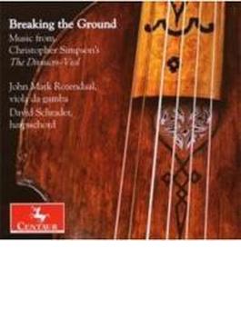 Breaking The Ground-viol Music: Rozendaal(Gamb) Schrader(Cemb)
