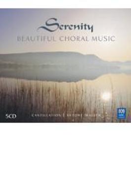 Serenity-beautiful Choral Music: Cantillation