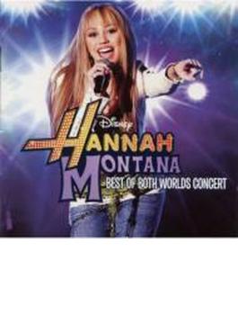Best Of Both Worlds Concert: Hannah Montana / Miley Cyrus (+dvd)