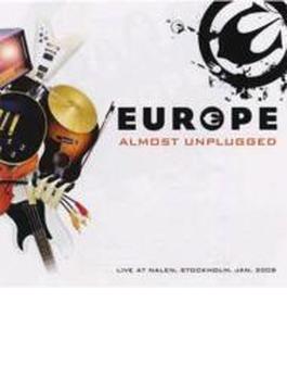 Almost Unplugged: Live At Nalen, Stockholm, Jan. 2008