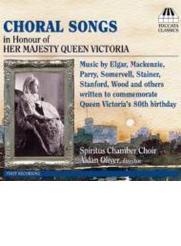 合唱作品集～ヴィクトリア女王を讃えて　Ａ・オリヴァー＆スピリタス室内合唱団