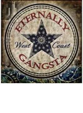 Eternally Gangsta