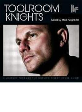 Toolroom Knights: Mixed By Mark Knight 3.0