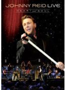 Johnny Reid Live: Heart And Soul