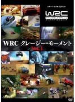 WRC クレージー･モーメント VOL.1
