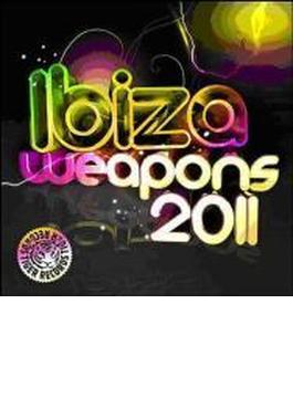 Ibiza Weapons 2011