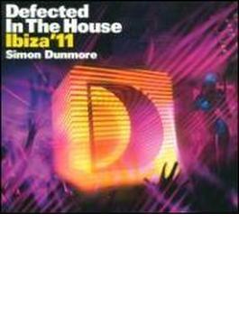 Defected In The House - Ibiza 11 (Mixed By Simon Dunmore)