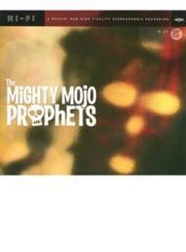 Mighty Mojo Prophets
