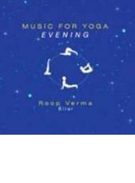 Music For Yoga Evening
